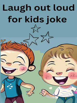 cover image of Laugh out loud for kids joke